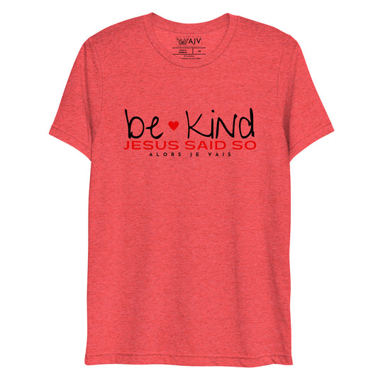 BE KIND JESUS SAID SO *CCB-REDHEART-BRIGHT