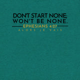 DONT START NONE - WON'T BE NONE *CCB