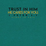 TRUST IN HIM UNISEX TEE *CCBG