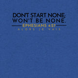 DONT START NONE - WON'T BE NONE *CCB