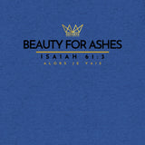 BEAUTY FOR ASHES TEE *CCB-CLASSIC