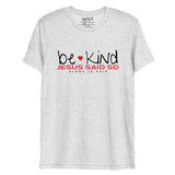 BE KIND JESUS SAID SO *CCB-REDHEART-BRIGHT
