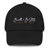 BREATHE + BE STILL HAT