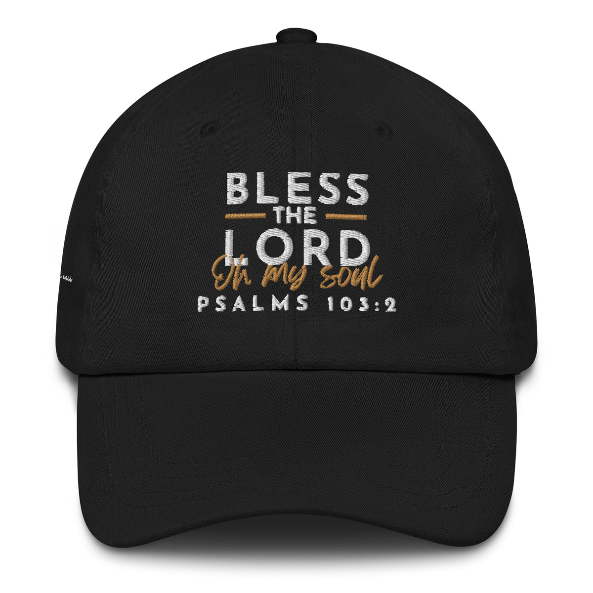 BLESS THE LORD DAD HAT