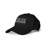 I NEED GOD IN MY LIFE TO MAKE SINCE HAT