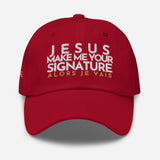 JESUS MAKE ME YOUR SIGNATURE HAT *B