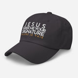 JESUS MAKE ME YOUR SIGNATURE HAT *B