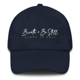 BREATHE + BE STILL HAT