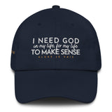 I NEED GOD  (STYLED IN CLASSIC)