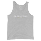 HE HAS NO RIVAL UNISEX TANK TOP