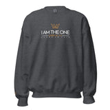 I AM THE ONE  UNISEX SWEATSHIRT!