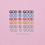 GOD IS GOOD!!! SWEATSHIRT :D