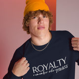 ROAYLTY CALI SWEATSHIRT