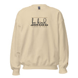 BE KIND JESUS SAID SWEATSHIRT STYLE 3