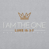 I AM THE ONE  UNISEX SWEATSHIRT!