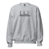 BE KIND JESUS SAID SWEATSHIRT STYLE 3