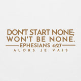 DONT  START NONE - WONT BE NONE AJV SWEATSHIRT
