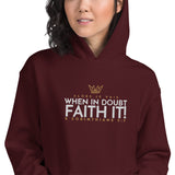 FAITH IT! HOODIE *BLESS