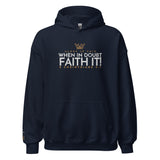 FAITH IT! HOODIE *BLESS