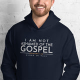 I AM NOT ASHAMED OF THE GOSPEL HOODIE *BLESS