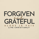 FORGIVEN AND GRATEFUL  WHITE LUXURY HOODIE