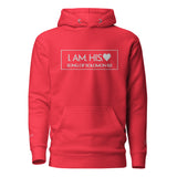 I AM HIS LUX HOODIE