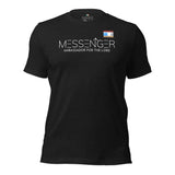 MESSENGER AMBASSADOR FOR THE LORD