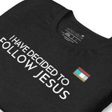 FOLLOW JESUS Unisex t-shirt