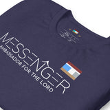 MESSENGER AMBASSADOR FOR THE LORD Unisex t-shirt