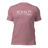 ROYALTHY REMEMBER WHO YOU ARE TEE