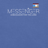 MESSENGER AMBASSADOR FOR THE LORD
