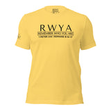 RWYA  ROYALTY REMEMBER WHO YOU ARE TEE