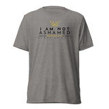 I AM NOT ASHAMED AJV TEE *CCB-LOVE-CLASSIC