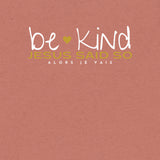 BE KIND UNISEX TEE -HEART OF GOLD